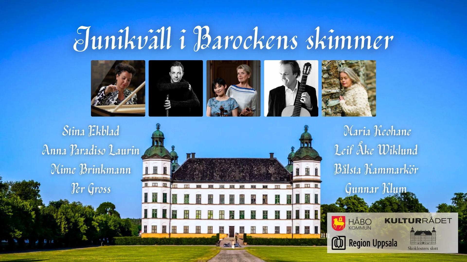 Skoklosters slott med inklippta bilder på några av de medverkande artisterna